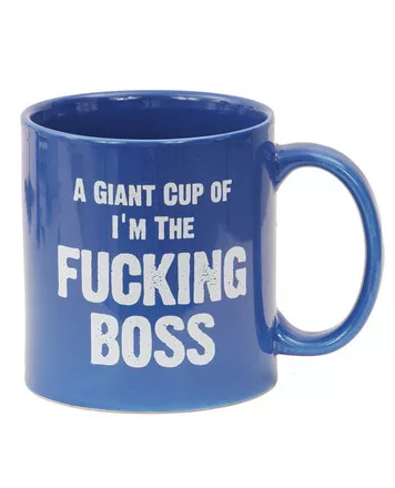 Attitude Mug A Giant Cup Of I’m The F*Cking Boss – 22 Oz